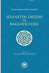 Sünnetin Değeri ve Bağlayıcılığı
