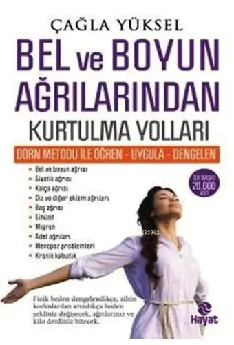 Bel ve Boyun Ağrılarından Kurtulma Yolları; Dorn Metodu ile Öğren - Uygula - Dengelen