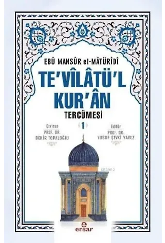 Te'vîlâtül Kur'ân Tercümesi 1