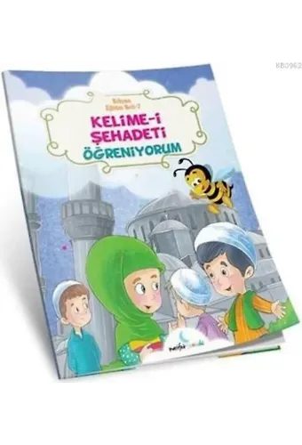 Kelime-i Şehadeti Öğreniyorum 7