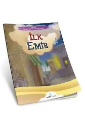 İlk Emir; Hazreti Peygamberimizin Mucizeleri