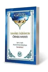 Sahâbe-i Kirâm'ın Örnek Hayatı; Hikayat-us Sahabe