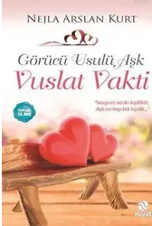 Vuslat Vakti; Görücü Usulü Aşk