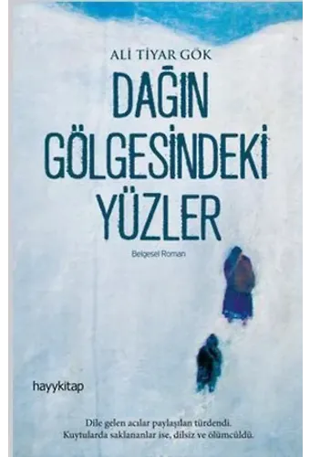 Dağın Gölgesindeki Yüzler