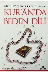 Bir İletişim Aracı Olarak Kur'an'da Beden Dili