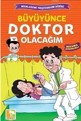 Büyüynce Doktor Olacağım