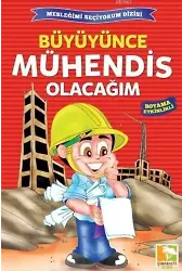 Büyüyünce Mühendis Olacağım