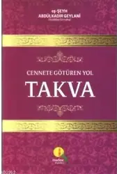Cennete Götüren Yol Takva