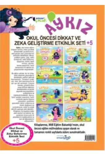 Aykız - Okul Öncesi Dikkat ve Zeka Geliştirme; Etkinlik Seti + 5