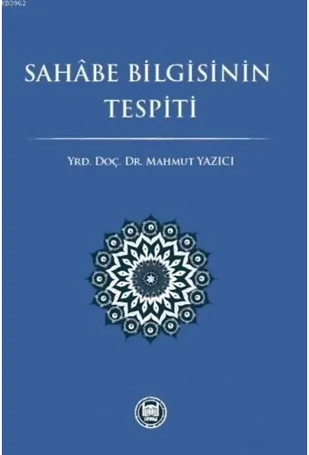 Sahâbe Bilgisinin Tespiti