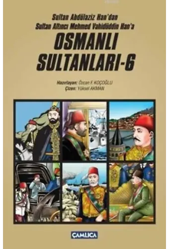 Osmanlı Sultanları 6