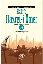 Halife Hazret-i Ömer (r.a) 1 - 2 (Tek Kitap); İslâm'ın Adil ve Cesur Reisi
