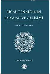 Rical Tenkidinin Doğuşu Ve Gelişimi