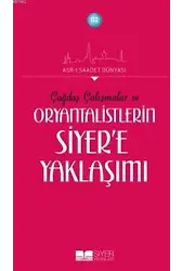 Oryantalistlerin Siyer'e Yaklaşımı