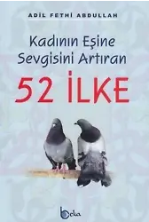 Kadının Eşine Sevgisini Artıran 52 İlke