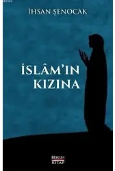 İslamın Kızına