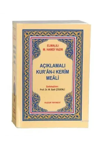 Açıklamalı Kur'ân-ı Kerim Meali (Cep Boy)