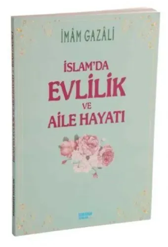 İslam'da Evlilik ve Aile Hayatı
