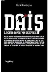 Daiş; 3. Dünya Savaşı'nın Deşifresi