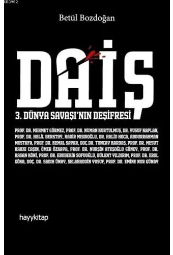 Daiş; 3. Dünya Savaşı'nın Deşifresi