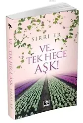 Ve... Tek Hece Aşk!