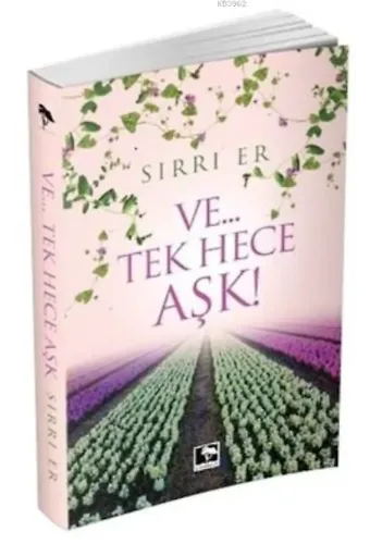 Ve... Tek Hece Aşk!