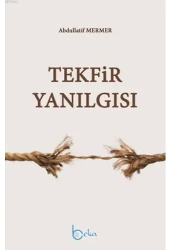 Tekfir Yanılgısı