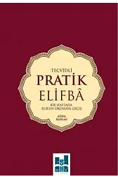 Tecvidli Pratik Elifba; Bir Haftada Kur'an Okumaya Geçiş