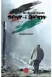 Bir Buçuk Günde Seyr-i Alem; Bir Filistin Hikayesi