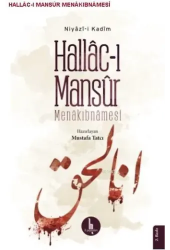 Hallac-ı Mansur Menakıbnamesi; Niyazi-i Kadim