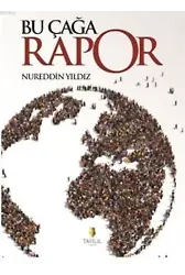 Bu Çağa Rapor
