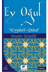 Ey Oğul; Eyyühe'l-Veled