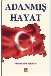 Adanmış Hayat
