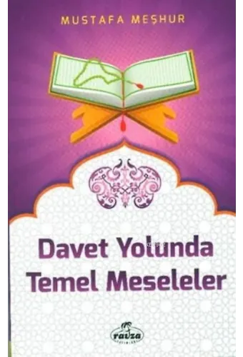 Davet Yolunda Temel Meseleler