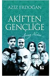 Akif'ten Gençliğe