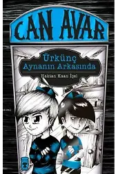Can Avar - Ürkünç Aynanın Arkasında
