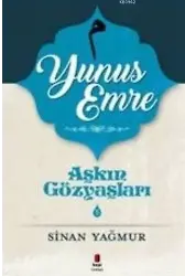 Aşkın Gözyaşları 5 Yunus Emre