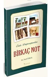 Ömür Dağarcığımdan Birkaç Not