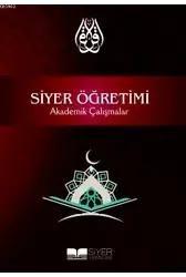 Siyer Öğretimi; Akademik Çalışmalar