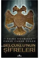 Selçuklu'nun Şifreleri