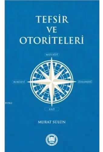 Tefsir ve Otoriteleri