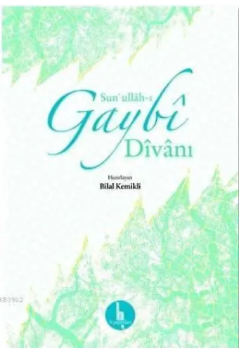 Sun'ullah-ı Gaybi Divanı