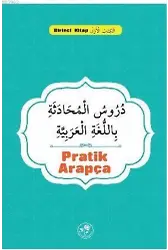 PRATİK ARAPÇA Birinci Kitap