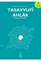 Tasavvufi Ahlak (5 Kitap); Mehmed Zahid Kotku Dizisi 6
