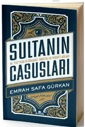 Sultanın Casusları; 16. Yüzyılda İstihbarat