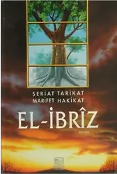 El İbriz (2 Cilt); Şeriat Tarikat Marifet Hakikat