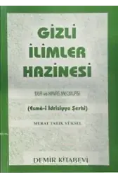 Gizli İlimler Hazinesi (Şamua); Dua ve Havas Mecmuası (Esma-i İdrisiyye Şerhi)