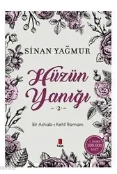 Hüzün Yanığı 2; Bir Ashab-ı Kehf Romanı