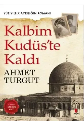 Kalbim Kudüs'te Kaldı