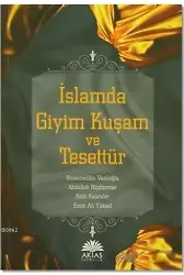 İslamda Giyim Kuşam ve Tesettür